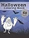 Halloween Coloring Book: Boys and Girls Funny Coloring Book
