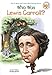 Who Was Lewis Carroll?