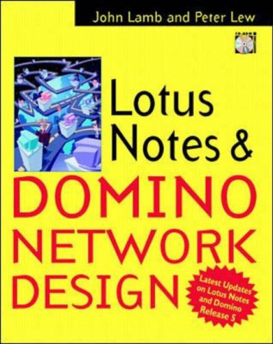 Lotus Notes Network Design: Release 5