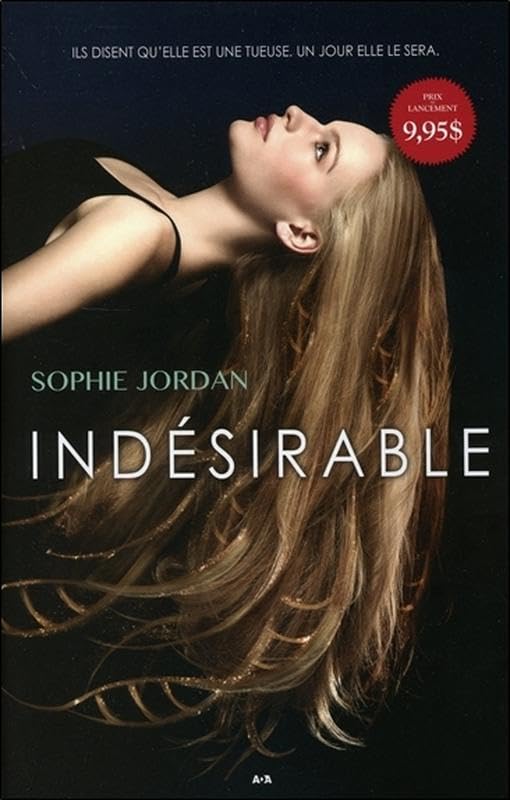 Indésirable, tome 1 [Paperback] Jordon, Sophie