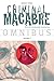 Criminal Macabre Omnibus Volume 3 (Cal McDonald Mystery)