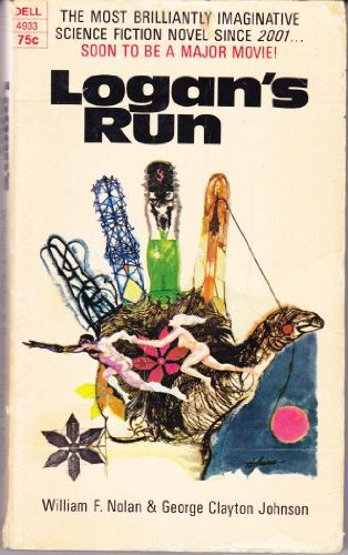 Logan's Run B00NP0LPW4 Book Cover