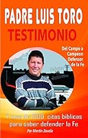 Libro del Padre Luis Toro 1631381210 Book Cover