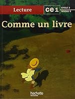 Comme Un Livre: Lecture Ce1 Cycle 2 Niveau 3 2011159717 Book Cover