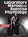 Laboratory Manual for Exercise Physiology