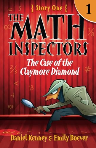 The Math Inspectors: Story One - The Case of the Claymore Diamond