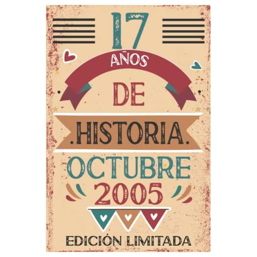 17 Años De Historia Octubre 2005: Libro de visitas, cuaderno, 110 páginas de felicitaciones, idea de regalo, regalo Para la esposa, novia, mujer, La madre