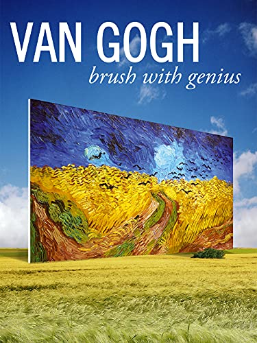 Van Gogh: Brush with Genius