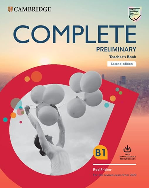 Portada de Complete preliminary. B1. Teacher's book. Per le Scuole superiori. Con File audio per il download. Con Contenuto digitale per download: For the Revised Exam from 2020