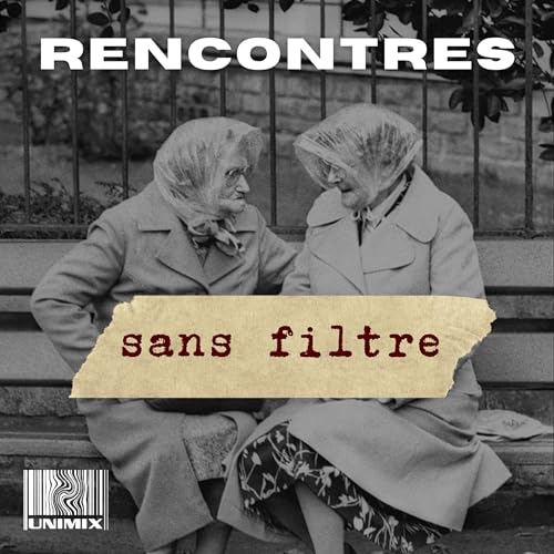 Rencontres sans Filtre cover art