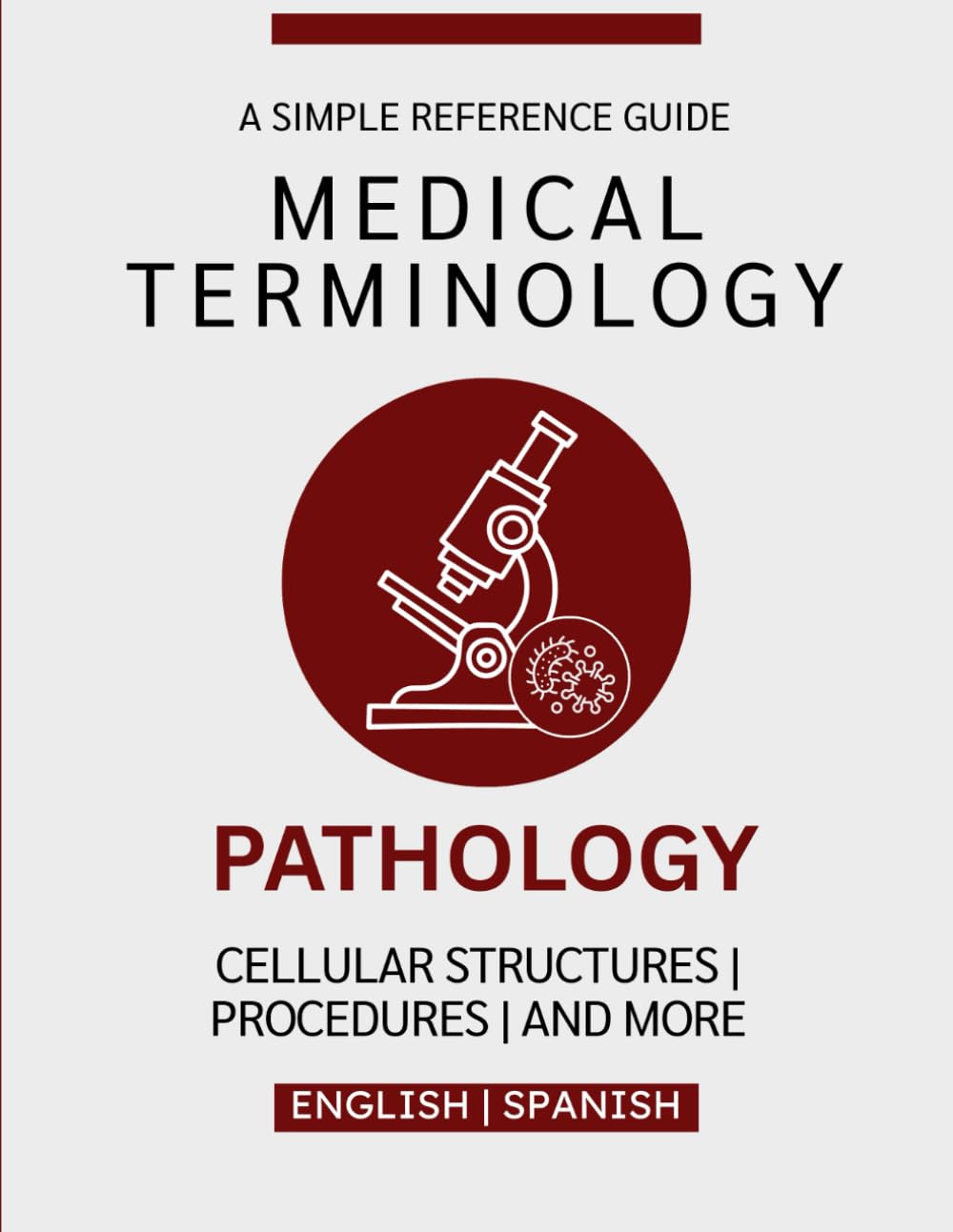 Pathology Medical Terminology Guide (English & Spanish)