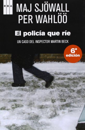 El policía que ríe: 4 (Serie Negra)