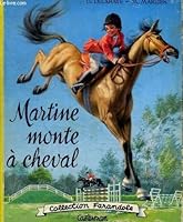Martine Monte à Cheval B0031M457I Book Cover