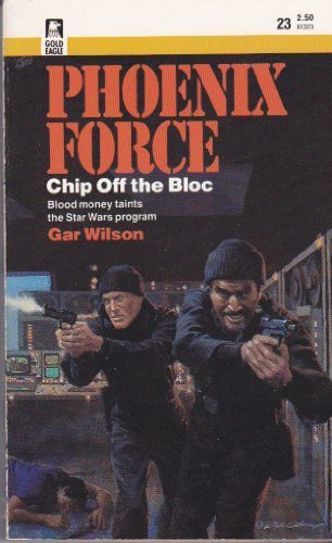 Chip Off The Bloc (By: Gar Wilson)