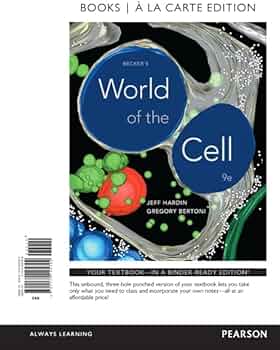Amazon.com: Becker's World of the Cell: 9780134145792: Hardin