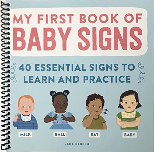 Image of My First Book of Baby Signs: 40 Essential Signs to Learn and Practice