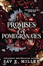 Promises and Pomegranates (Monsters & Muses Book 1)
