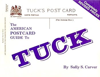 Paperback American Postcard Guide to Tuck Completely Revised Prices Book