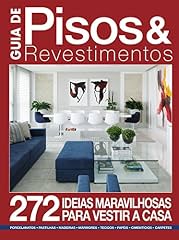 Capa de Guia de Pisos & Revestimentos: 272 ideias maravilhosas para vestir a casa