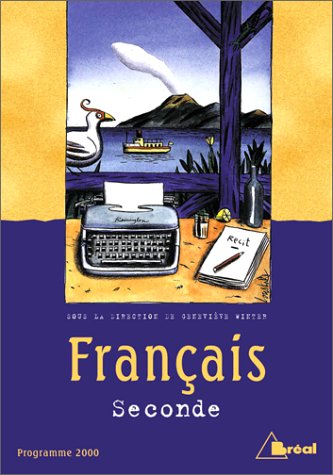 Français 2nde. Programme 2000