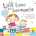 Lulú tiene un hermanito