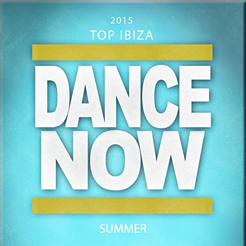 Amazon.co.jp 2015 Top Dance Now Summer (100 Songs Now House