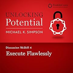 Discussion 18: Skill 4 - Execute Flawlessly Titelbild