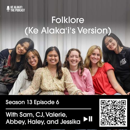 A Halloween Special: Folklore (Ke Alaka'i's Version)
