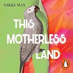 Cover of This Motherless Land
