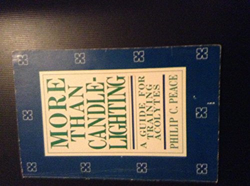 More than candlelighting: A guide for training ... 0829806423 Book Cover