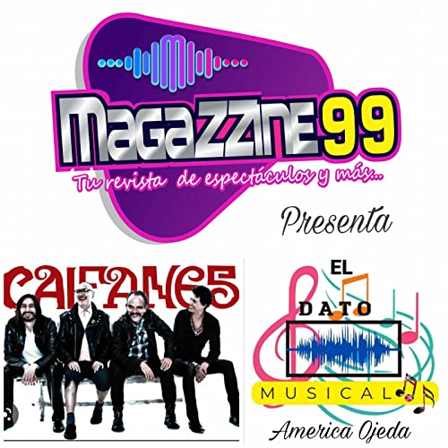 Episode 42: UN DATO MUSICAL: Grupo Caifanes