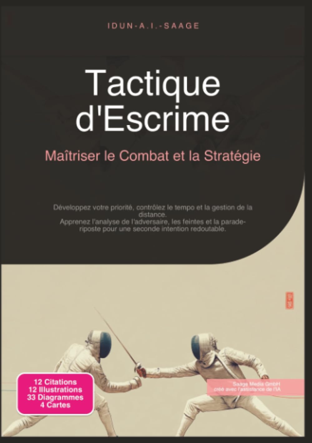 Tactique d'Escrime: Maîtriser le Combat et la Stratégie