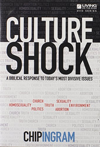 Culture Shock DVD Set - A Biblical Response to Today's Most Divisive Issues By: Chip Ingram - Living on the Edge DVD Series 2014 Culture Shock DVD Set - A Biblical Response to Today's Most Divisive Issues By: Chip Ingram - Living on the Edge DVD Series 2014