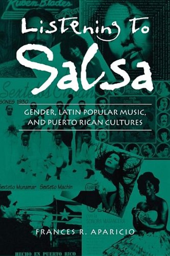 Buy Listening to Salsa: Gender, Latin Popular Music, and Puerto Rican Cultures — BookShops.in