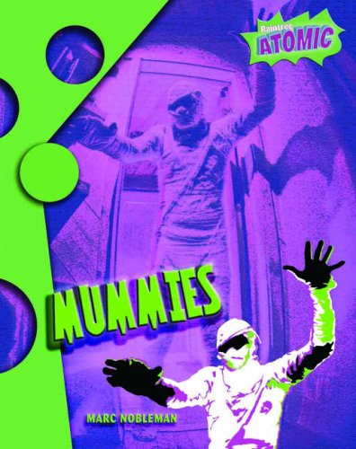 Mummies: Level 1 (Raintree: Atomic)