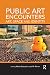 Produktbild Public Art Encounters: Art, Space and Identity