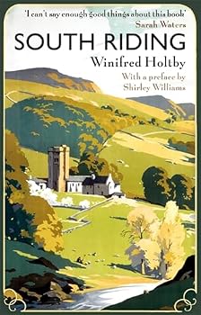 Paperback South Riding (Virago Modern Classics) Book