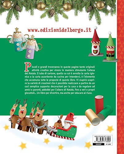 Idee Creative Per Il Natale Con Materiale Di Recupero. Ediz. A Colori - 2