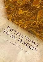 Instructions to Xu Fengqin 1512102431 Book Cover