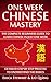 Chinese: One Week Chinese Mastery: The Complete Beginner’s Guide to Learning Chinese in just 1 Week! Detailed Step by Step Process to Understand the Basics. ... Asian Beijing Shangai Honk Kong ))