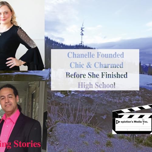 Chanelle founded Chic and Charmed before finishing high school