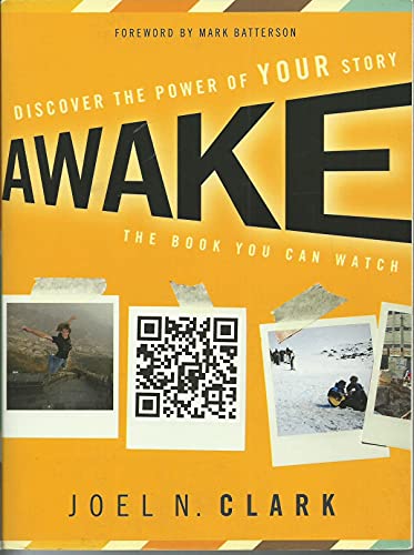 Awake: Discover the Power of Your Story