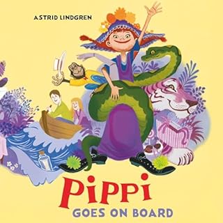 Pippi Goes on Board Audiolibro Por Astrid Lindgren, Susan Beard - translator arte de portada
