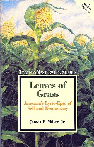 Leaves of Grass: America's Lyric-Epic of Self a... 0805785655 Book Cover
