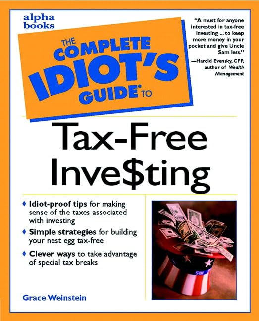 Buy Complete Idiot's Guide to Tax-Free Investing (The Complete Idiot's Guide) — BookShops.in