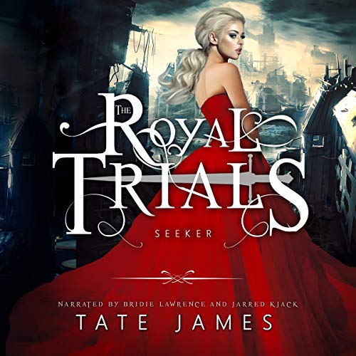 The Royal Trials: Seeker by Tate James episode artwork