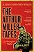 The Arthur Miller Tapes: A Life In His Own Words