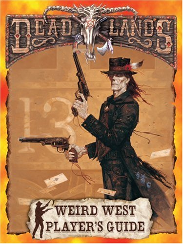 Deadlands Players' Guide