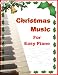 Christmas Music for Easy Piano