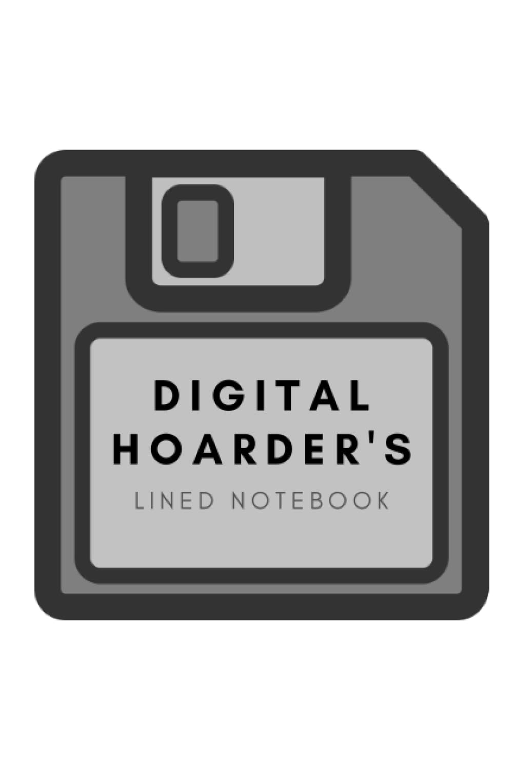 Digital Hoarder's lined notebook: Vintage design